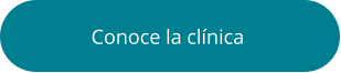 Conoce la clínica